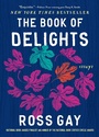 Cover: The Book of Delights - Little, Brown and Company