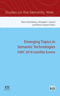 Enlarge image Cover: Emerging Topics in Semantic Technologies - IOS Press,US