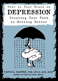 Enlarge image Cover: This is Your Brain on Depression - Microcosm Publishing