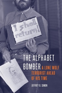 Bild vergrößern Bild: The Alphabet Bomber - Potomac Books Inc