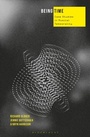 Cover: Being Time - Bloomsbury Academic USA