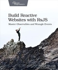Cover: Build Reactive Websites with RxJS - Pragmatic Bookshelf
