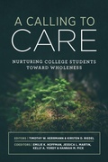 Cover: Calling to Care - Abilene Christian University Press