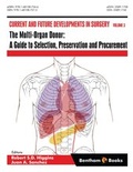 Cover: The Multi-Organ Donor: A Guide to Selection, Preservation and Procurement - Bentham Science Publishers
