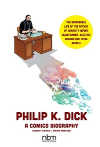 Abbildung von: Philip K. Dick - NBM Publishing