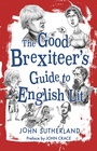 Cover: The Good Brexiteer's Guide to English Lit - Reaktion Books