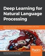 Cover: Deep Learning for Natural Language Processing - Packt Publishing