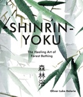 Cover: Shinrin-yoku - White Lion Publishing