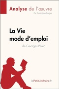 Cover: La Vie mode d'emploi de Georges Perec (Analyse de l'oeuvre) - lePetitLitteraire.fr