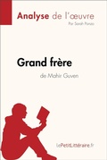Cover: Grand fr&egrave;re de Mahir Guven (Analyse de l'oeuvre) - lePetitLitteraire.fr