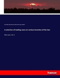 Cover: A selection of leading cases on various branches of the law: - Hansebooks