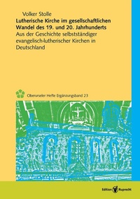 Abbildung von: Lutherische Kirche im gesellschaftlichen Wandel des 19. und 20. Jahrhunderts - Edition Ruprecht