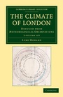 Cover: The Climate of London 2 Volume Set - Cambridge University Press