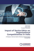 Cover: Impact of Service Ethics on Organizational Competitiveness in India - LAP Lambert Academic Publishing