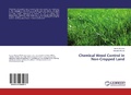 Cover: Chemical Weed Control in Non-Cropped Land - LAP Lambert Academic Publishing