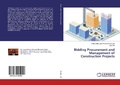 Cover: Bidding Procurement and Management of Construction Projects - LAP Lambert Academic Publishing