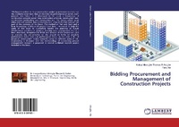 Enlarge image Cover: Bidding Procurement and Management of Construction Projects - LAP Lambert Academic Publishing