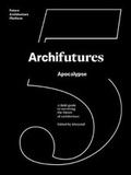 Cover: Archifutures 5 - Dpr-Barcelona
