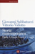 Cover: Storia contemporanea. Dalla Grande Guerra a oggi - Manuali di base;Laterza