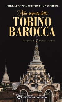 Abbildung von: Alla scoperta della Torino barocca - Edizioni del Capricorno