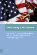 Cover: Orchestrating Public Opinion - Amsterdam University Press