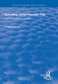 Cover: Schooling Comprehensive Kids - Routledge