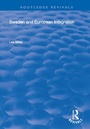 Cover: Sweden and European Integration - Routledge