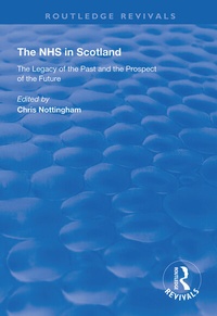 Enlarge image Cover: The NHS in Scotland - Routledge