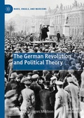 Cover: The German Revolution and Political Theory - Palgrave Macmillan