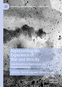 Enlarge image Cover: Representing the Experience of War and Atrocity - Palgrave Macmillan