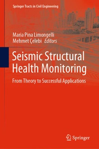 Enlarge image Cover: Seismic Structural Health Monitoring - Springer