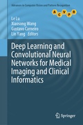 Cover: Deep Learning and Convolutional Neural Networks for Medical Imaging and Clinical Informatics - Springer