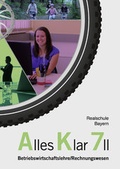 Cover: Alles Klar 7 II - Betriebswirtschaftslehre/Rechnungswesen - V&ouml;gel, E
