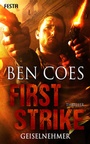 Cover: First Strike - Geiselnehmer - Festa Verlag