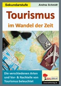Cover: Tourismus im Wandel der Zeit - KOHL VERLAG Der Verlag mit dem Baum