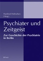 Cover: Psychiater und Zeitgeist - Pabst Science Publishers