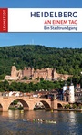 Cover: Heidelberg an einem Tag - Lehmstedt Verlag