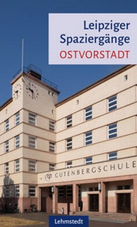 Abbildung von: Leipziger Spaziergänge - Lehmstedt Verlag