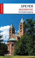 Cover: Speyer an einem Tag - Lehmstedt Verlag