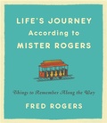 Cover: Life's Journeys According to Mister Rogers (Revised) - Hachette Books