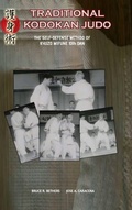 Cover: Traditional Kodokan Judo. The self-Defense Method of Kyuzo Mifune - Blurb