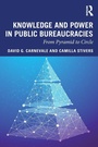 Cover: Knowledge and Power in Public Bureaucracies - Routledge