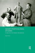 Cover: Soviet Postcolonial Studies - Routledge