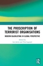 Cover: The Proscription of Terrorist Organisations - Routledge