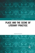 Cover: Place and the Scene of Literary Practice - Routledge