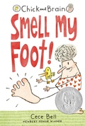 Cover: Chick and Brain: Smell My Foot! - Candlewick Press,U.S.