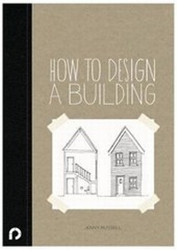 Enlarge image Cover: How to Design a Building - PLACE