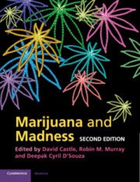 Enlarge image Cover: Marijuana and Madness - Cambridge University Press