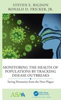 Cover: Monitoring the Health of Populations by Tracking Disease Outbreaks - Chapman & Hall/CRC