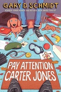 Cover: Pay Attention, Carter Jones - Clarion Books
